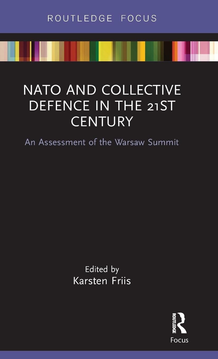 NATO and Collective Defence in the 21st Century Law