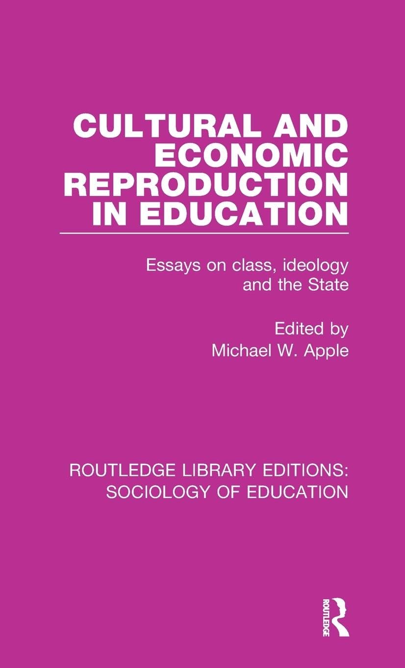 Cultural and Economic Reproduction in Education Social Sciences