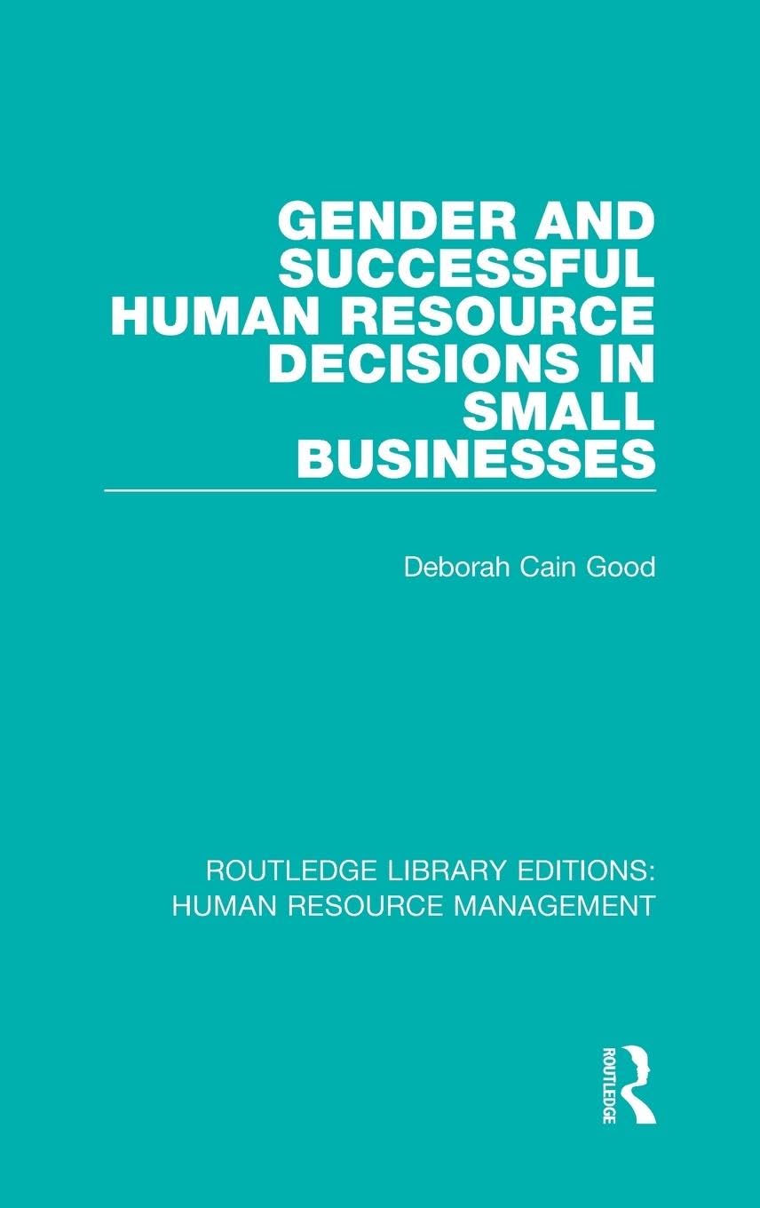 Gender and Successful Human Resource Decisions in Small Businesses Social Sciences