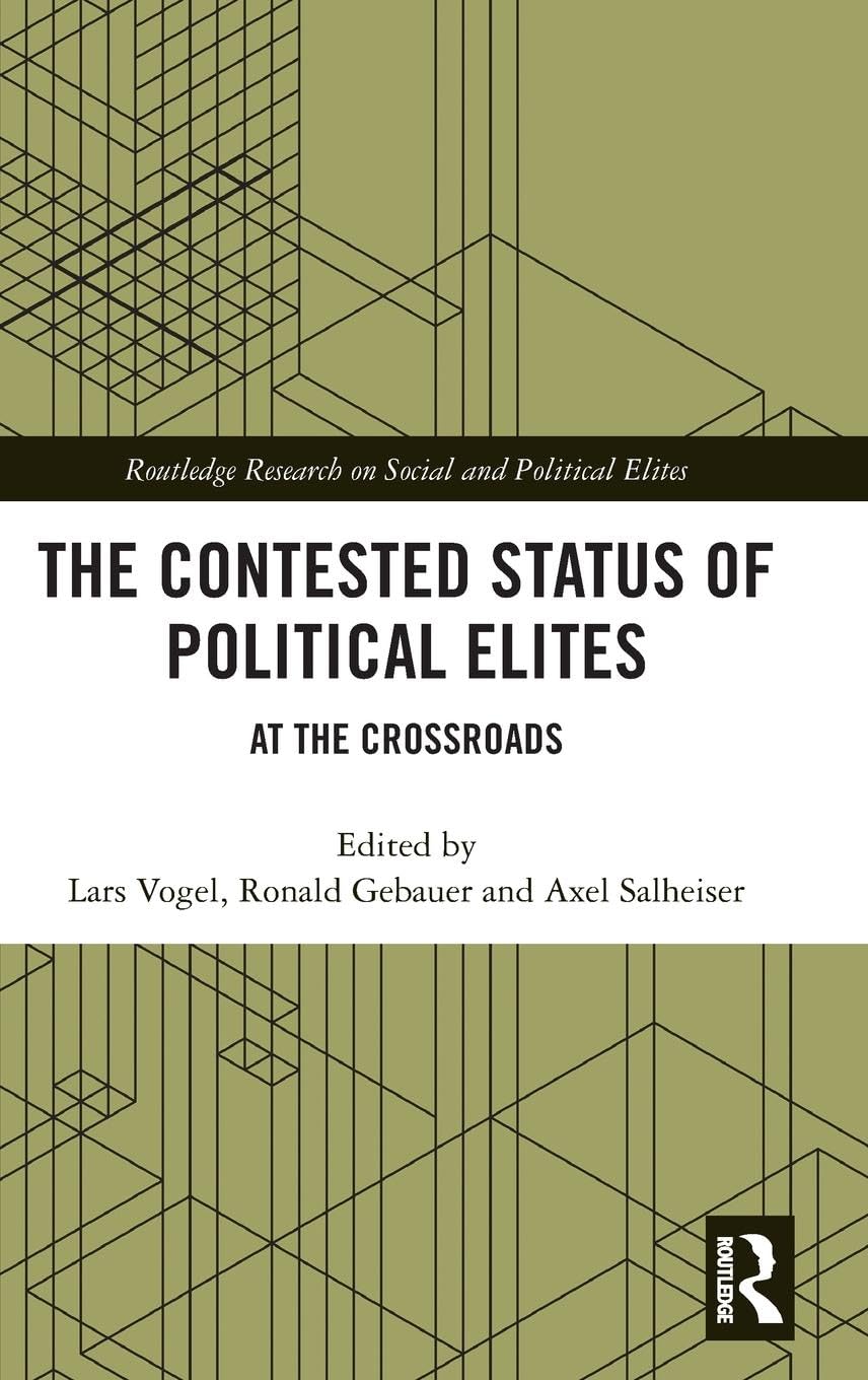 The Contested Status of Political Elites General education