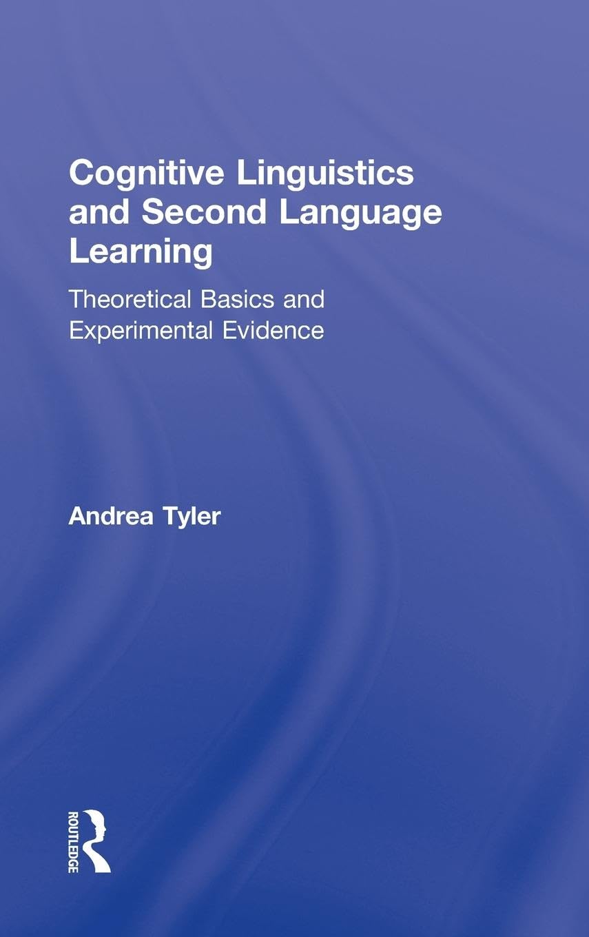 Cognitive Linguistics and Second Language Learning Social Sciences