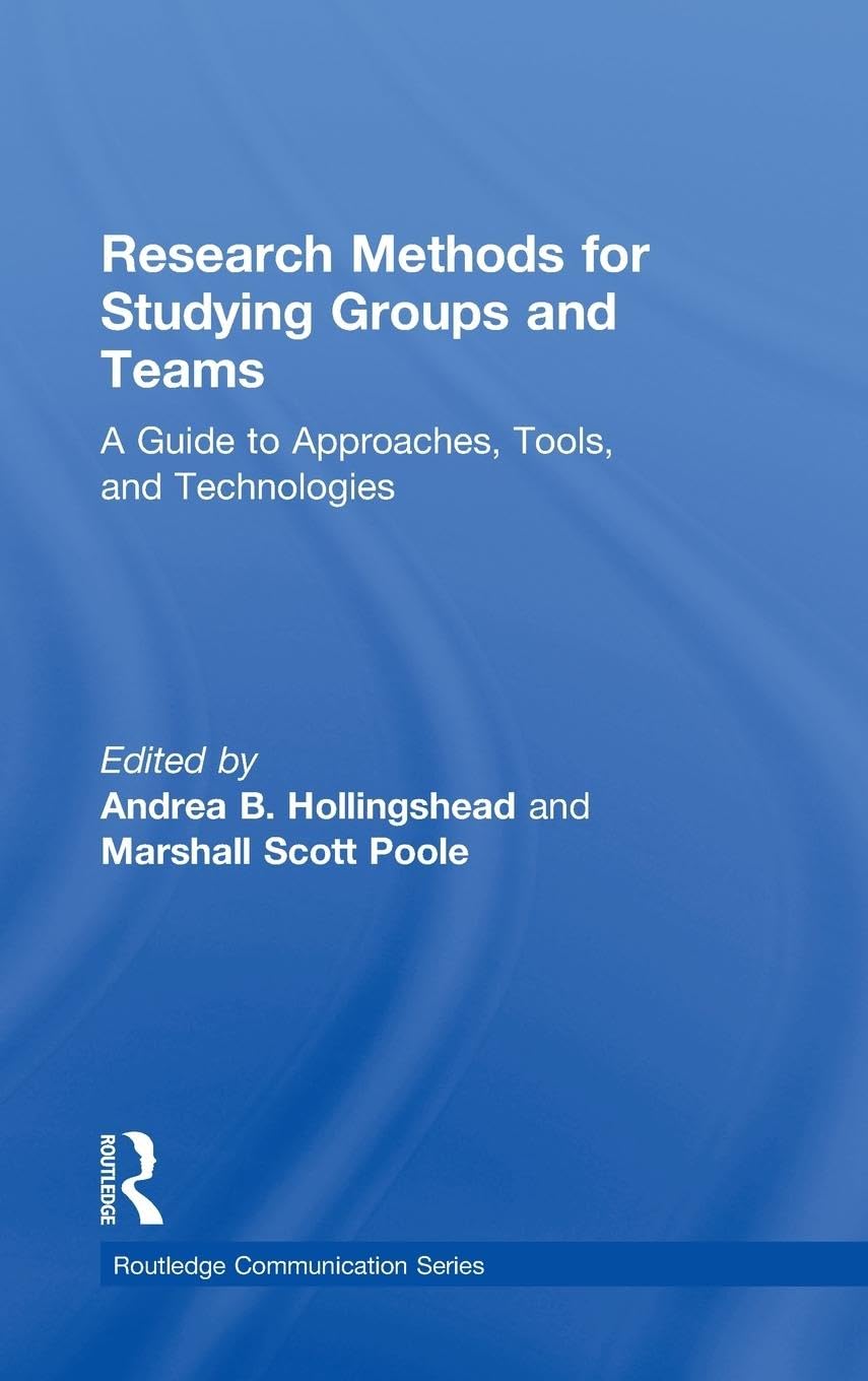 Product Image: Research Methods for Studying Groups and Teams