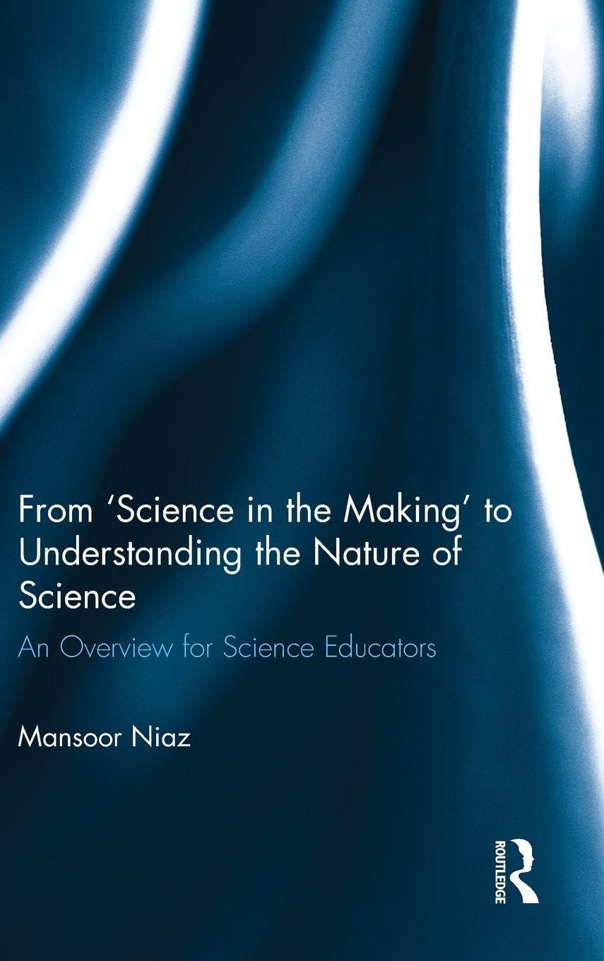 From 'Science in the Making' to Understanding the Nature of Science Education & Training