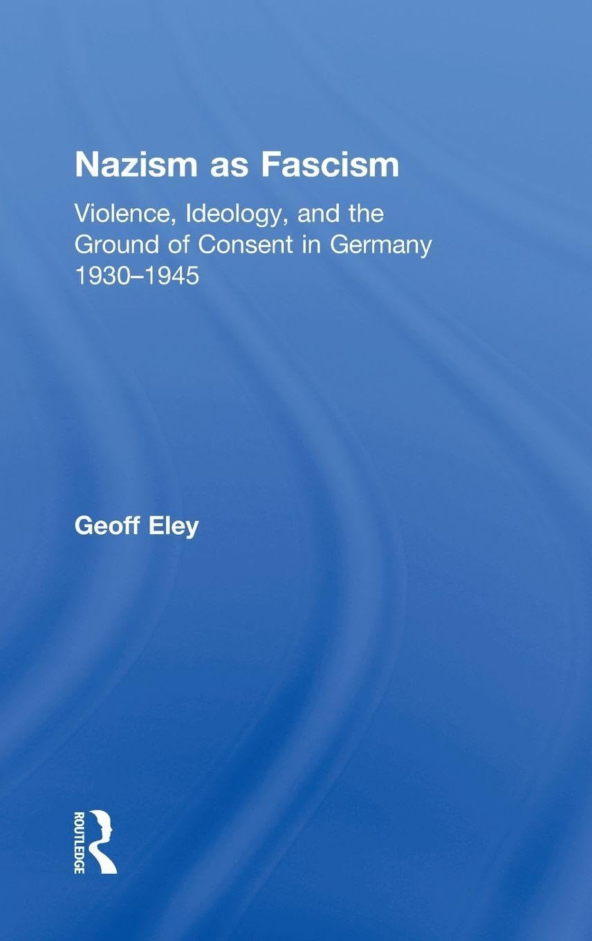 Nazism as Fascism Social Sciences
