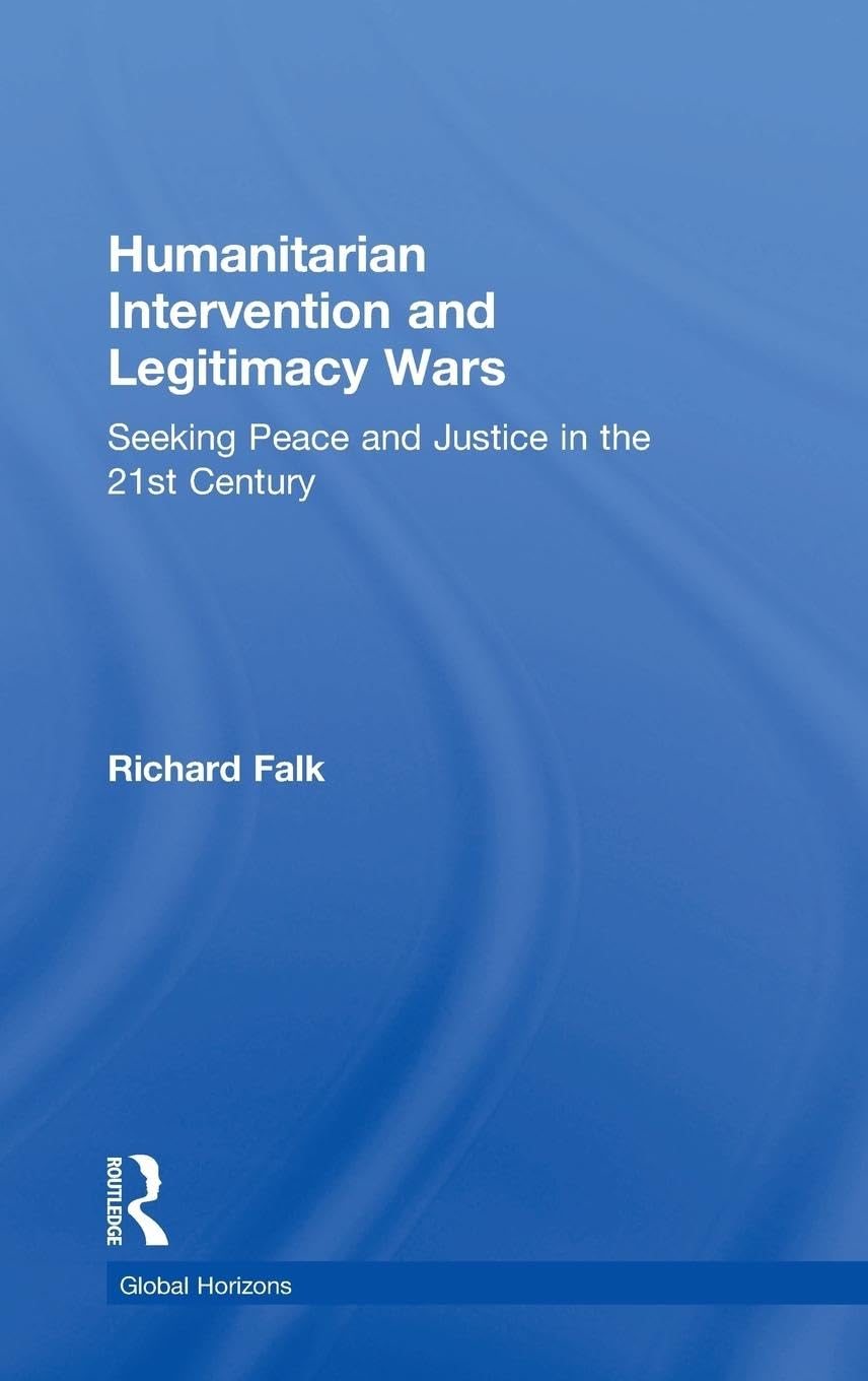 Product Image: Humanitarian Intervention and Legitimacy Wars