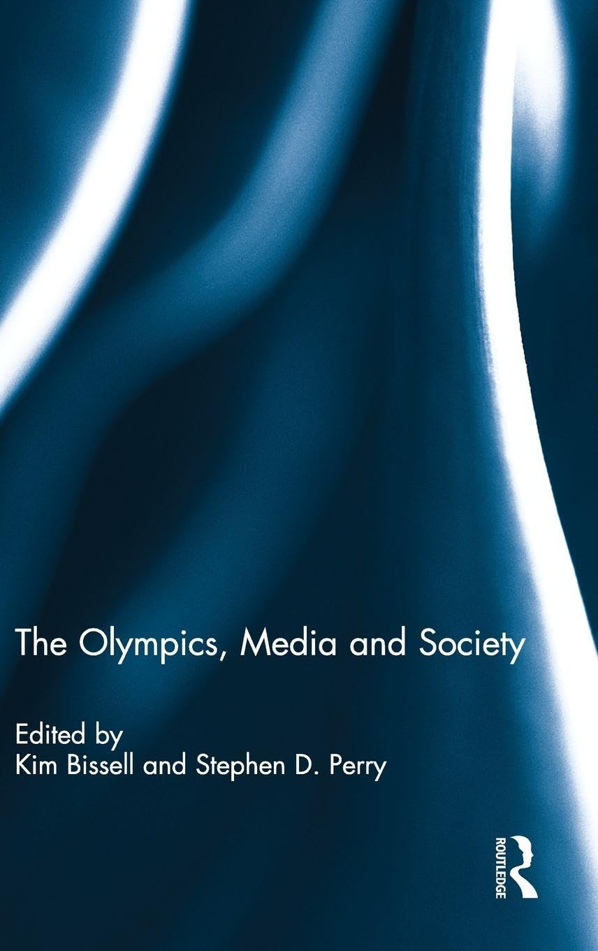 The Olympics, Media and Society Media & Communication