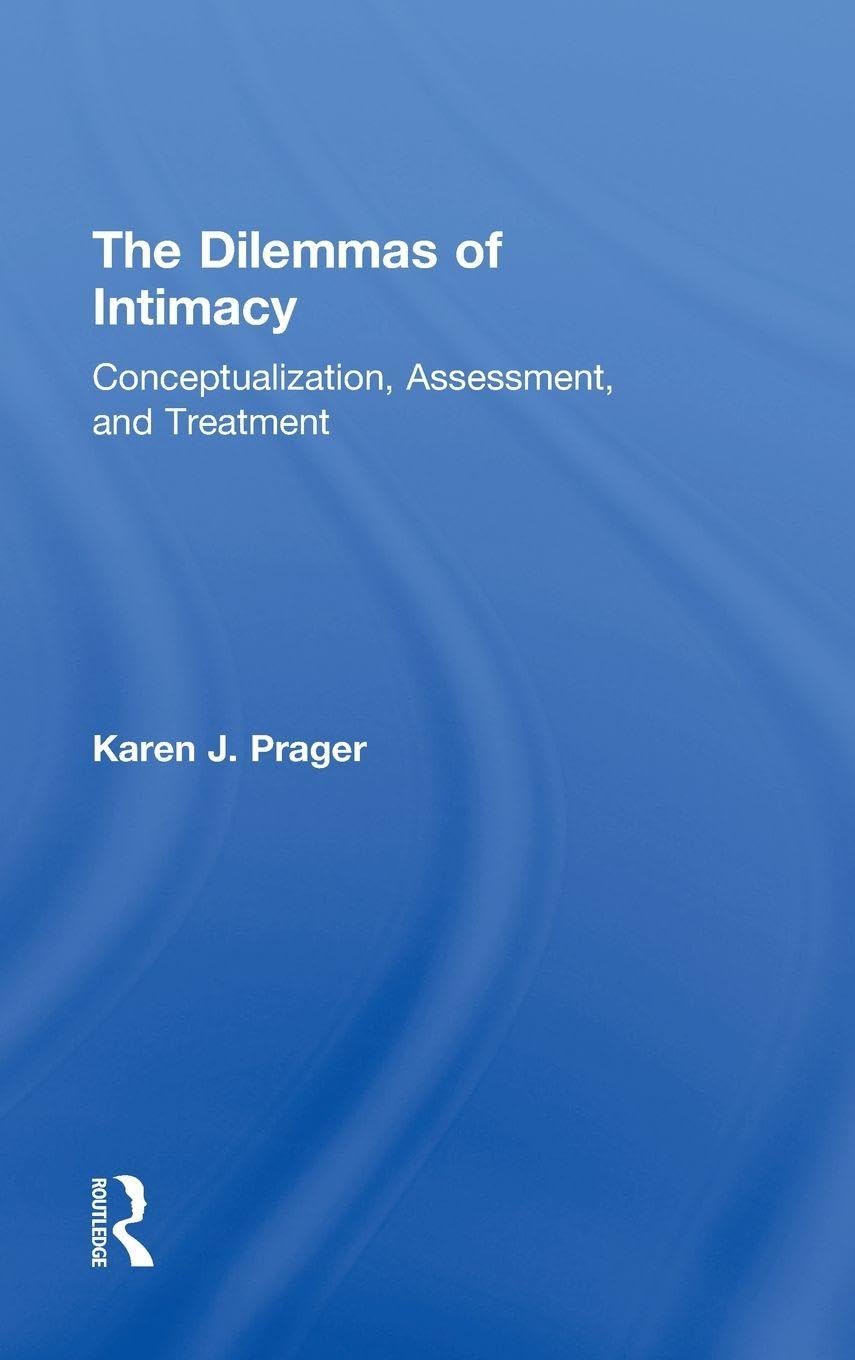 The Dilemmas of Intimacy Medicine