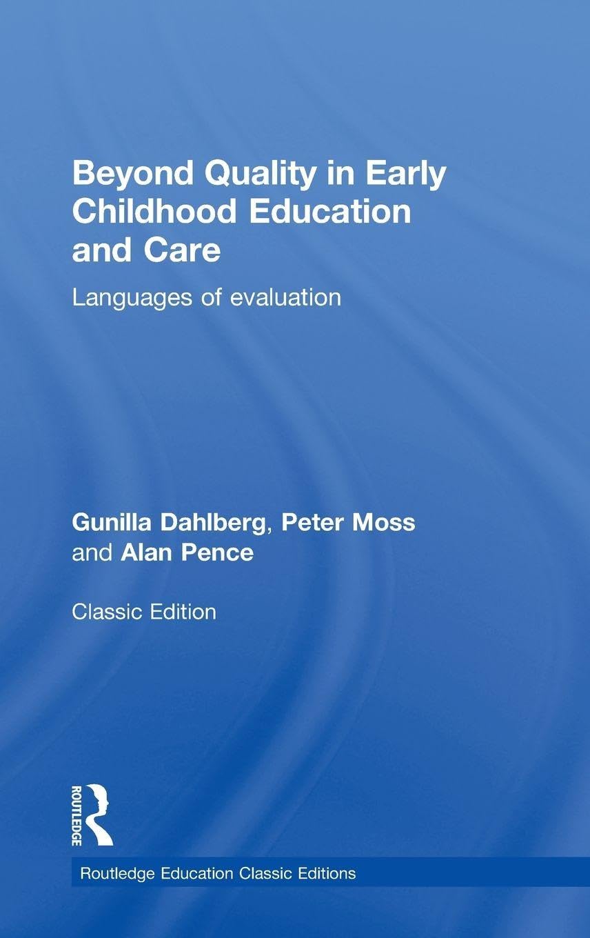 Beyond Quality in Early Childhood Education and Care Education & Training