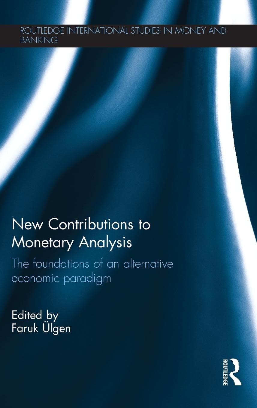 New Contributions to Monetary Analysis Business, Finance & Career