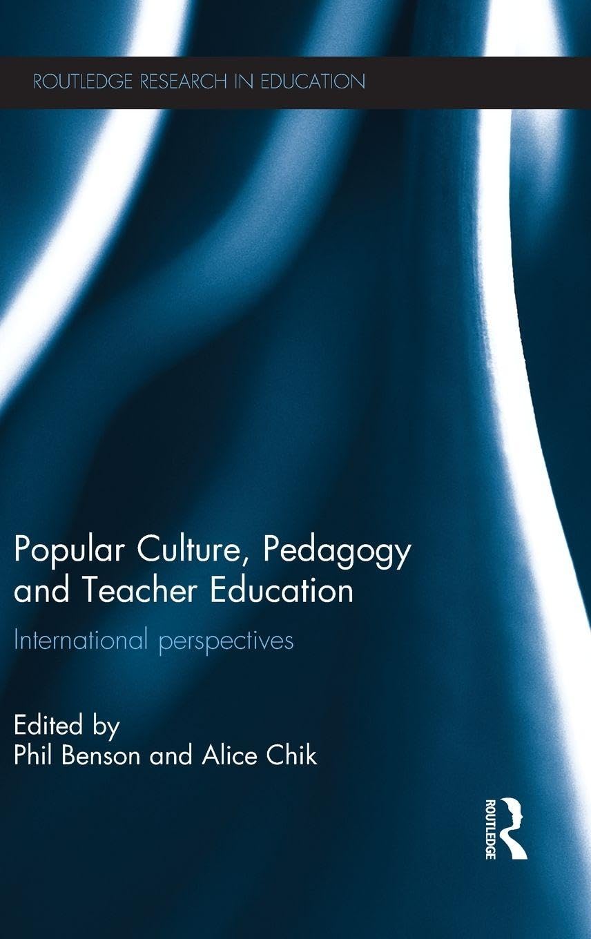 Popular Culture, Pedagogy and Teacher Education Social Sciences