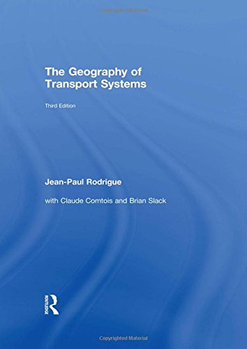 The Geography of Transport Systems Social Sciences