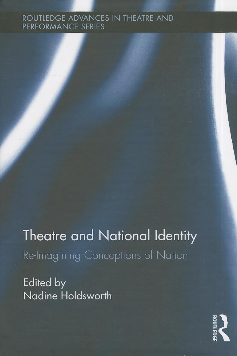 Theatre and National Identity Social Sciences