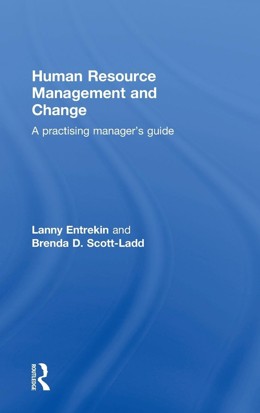 Human Resource Management and Change Business, Finance & Career