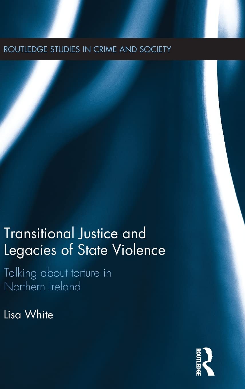 Product Image: Transitional Justice and Legacies of State Violence