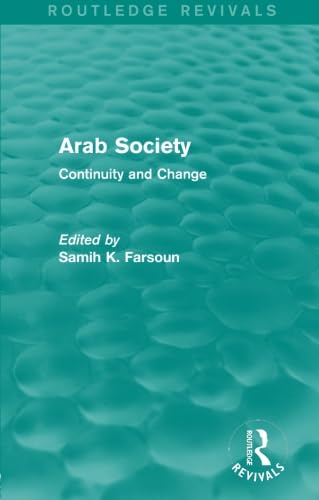 Product Image: Arab Society (Routledge Revivals): Continuity and Change