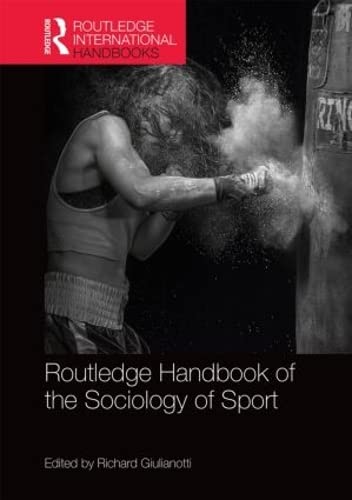 Routledge Handbook of the Sociology of Sport book