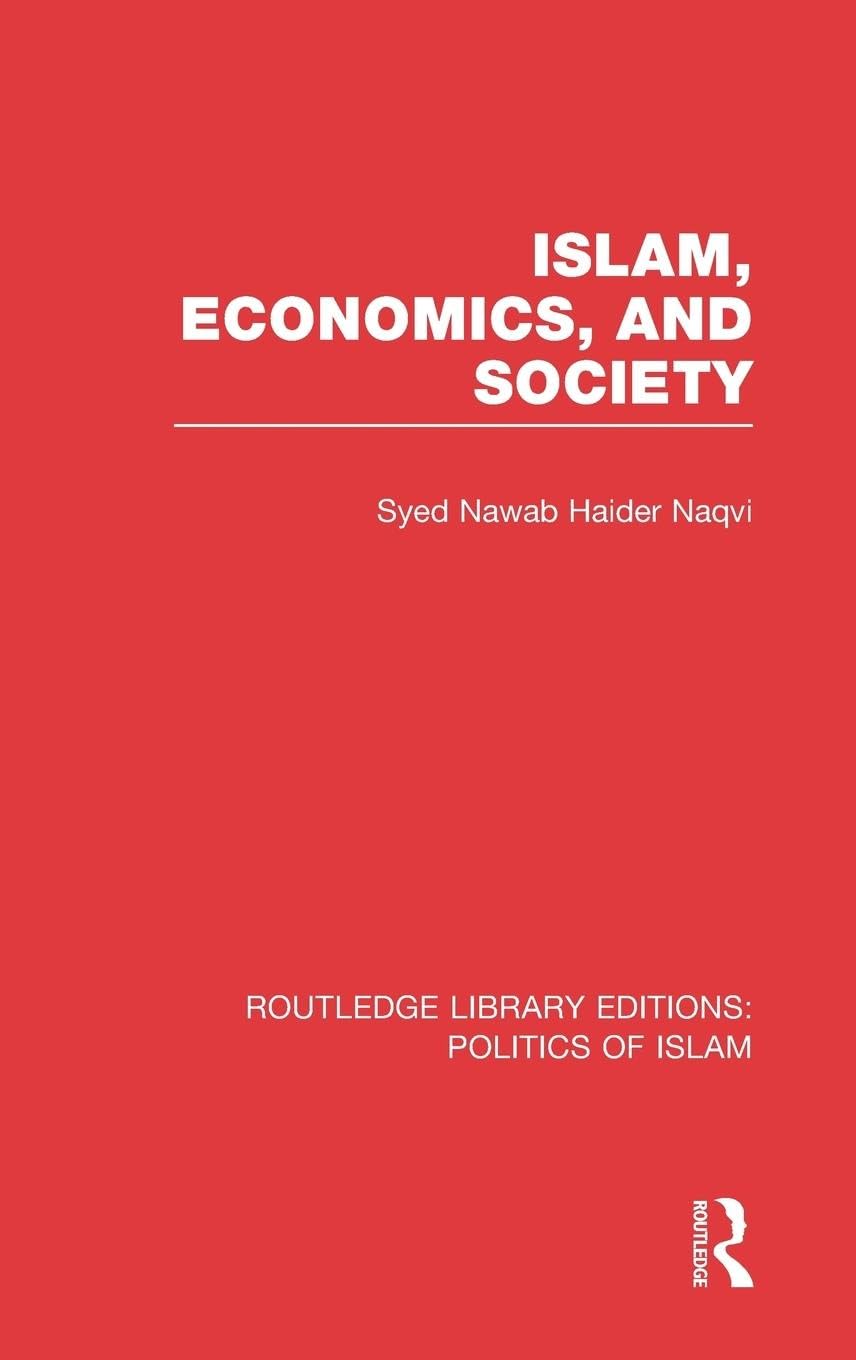 Islam, Economics, and Society Social Sciences