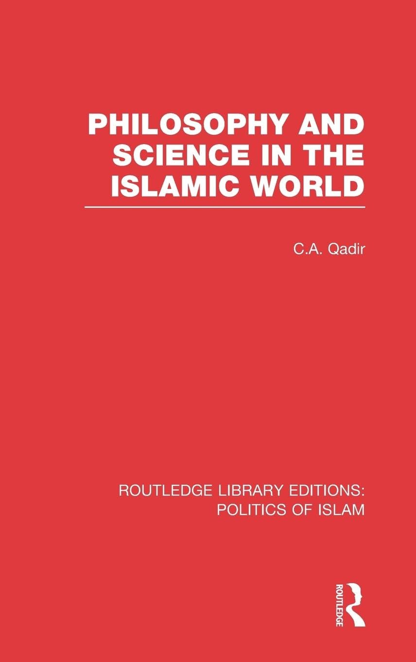 Philosophy and Science in the Islamic World Law