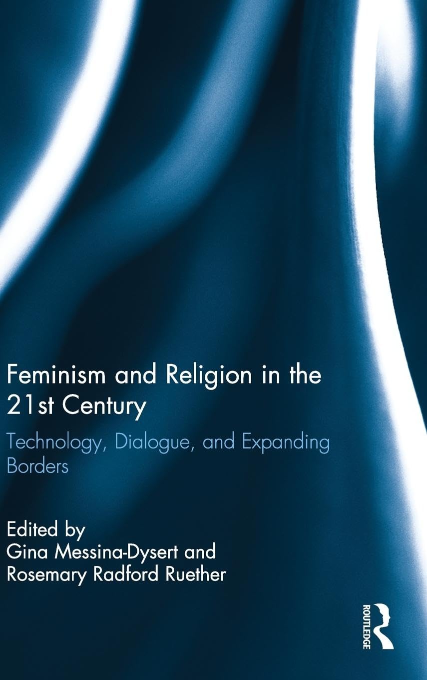Feminism and Religion in the 21st Century Philosophy