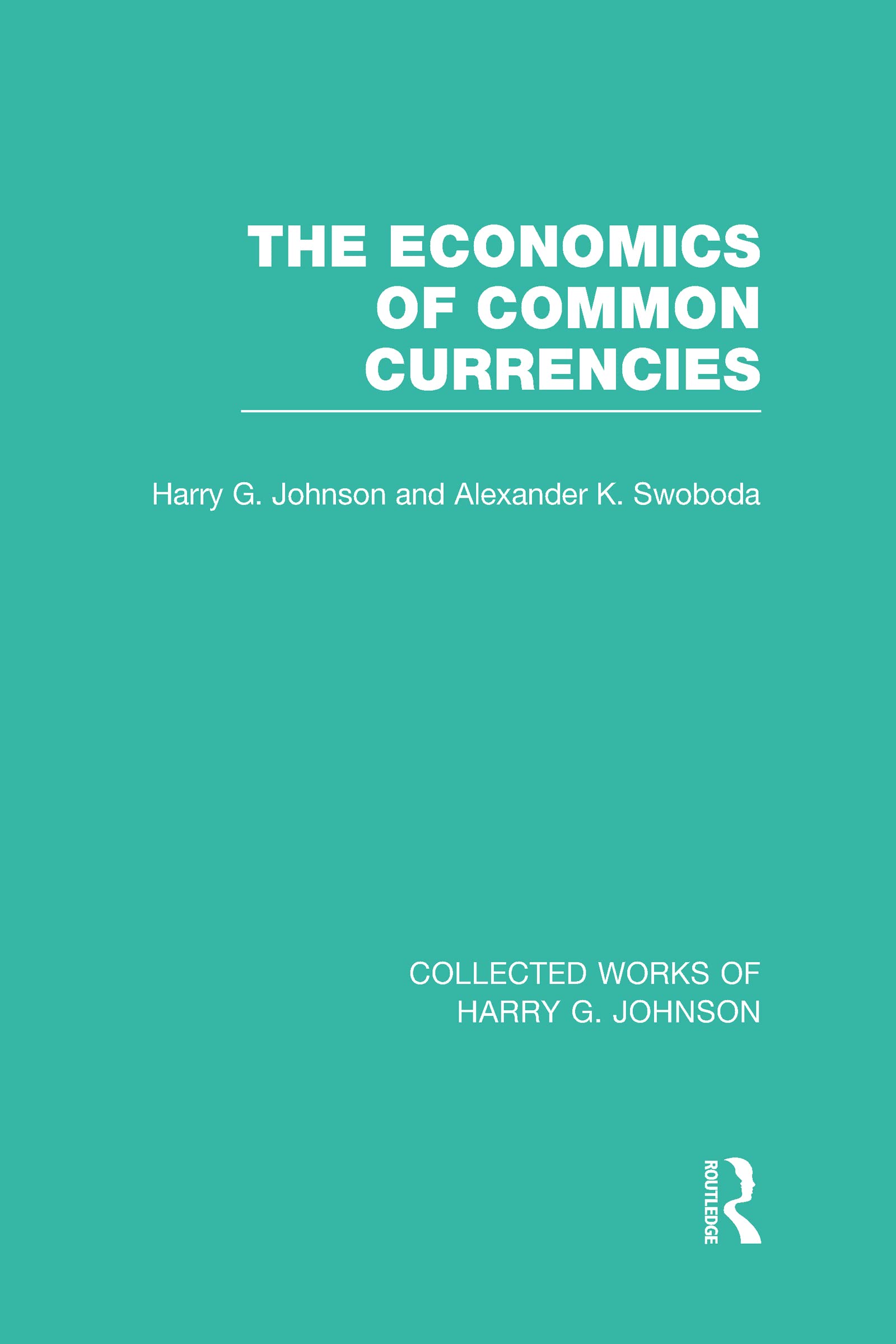 The Economics of Common Currencies Law