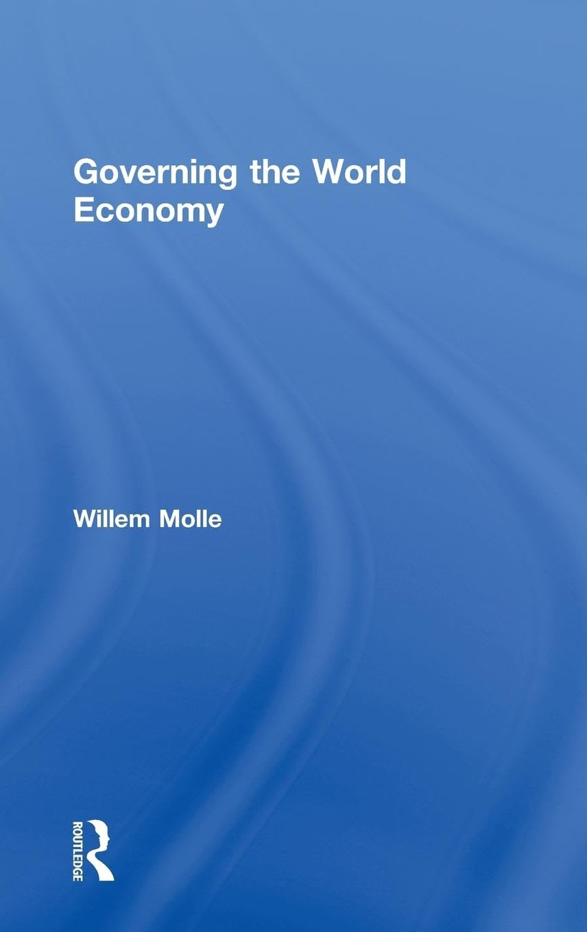 Governing the World Economy Business, Finance & Career