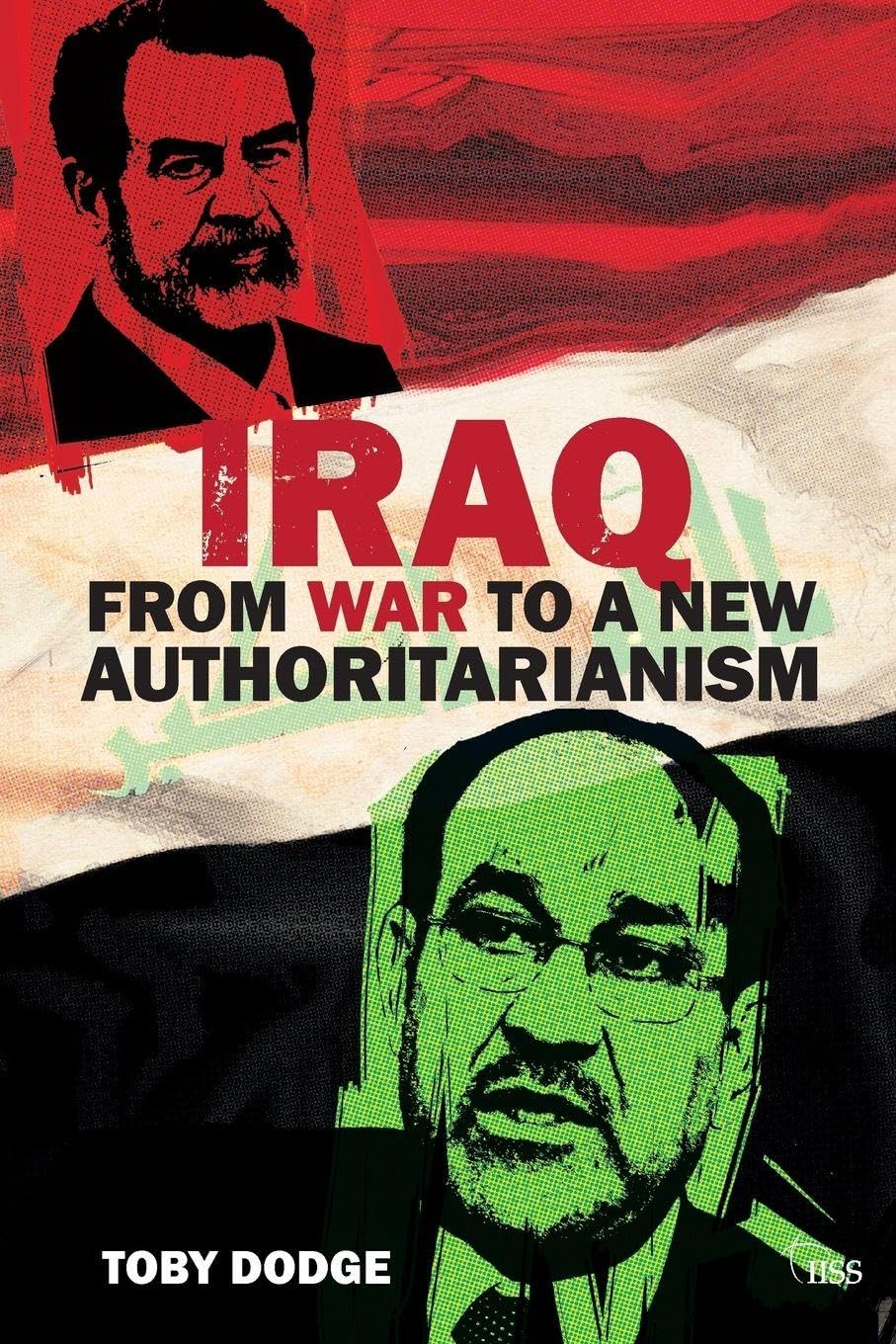 Iraq - From War to a New Authoritarianism Social Sciences