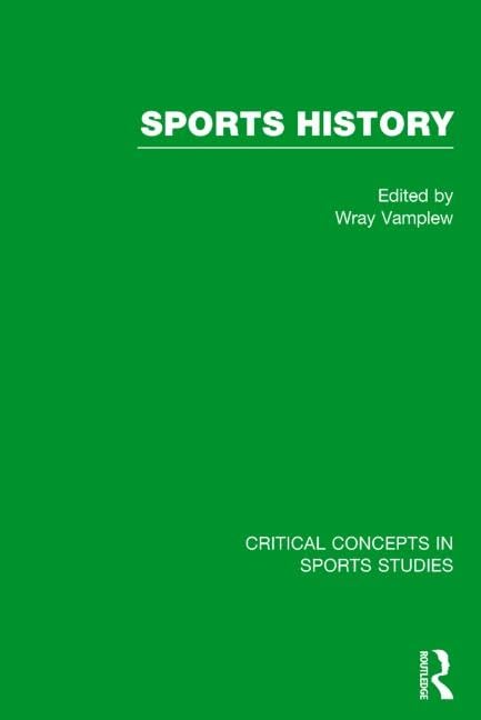 Sports History (Critical Concepts in Sports Studies) Reference Books