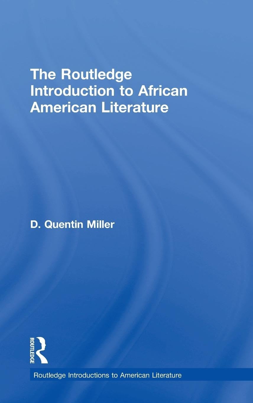The Routledge Introduction to African American Literature Books