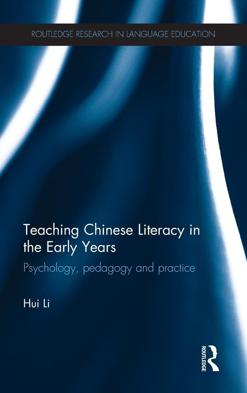 Teaching Chinese Literacy in the Early Years Education & Training