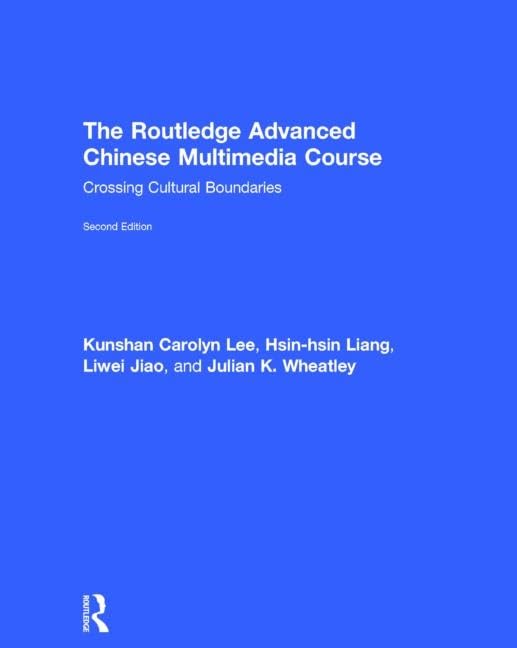 The Routledge Advanced Chinese Multimedia Course: Crossing Cultural Boundaries Media & Communication