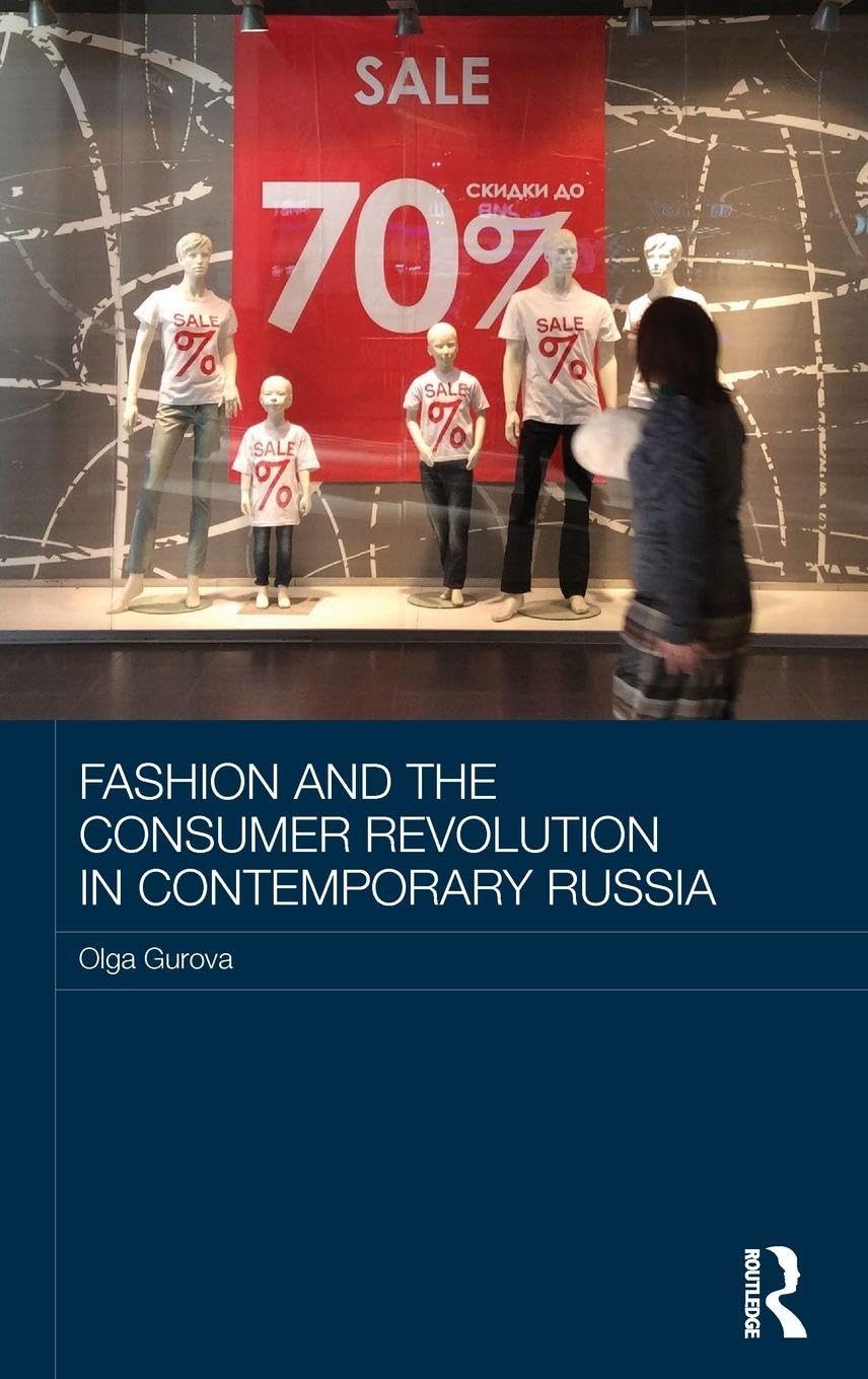 Fashion and the Consumer Revolution in Contemporary Russia Books