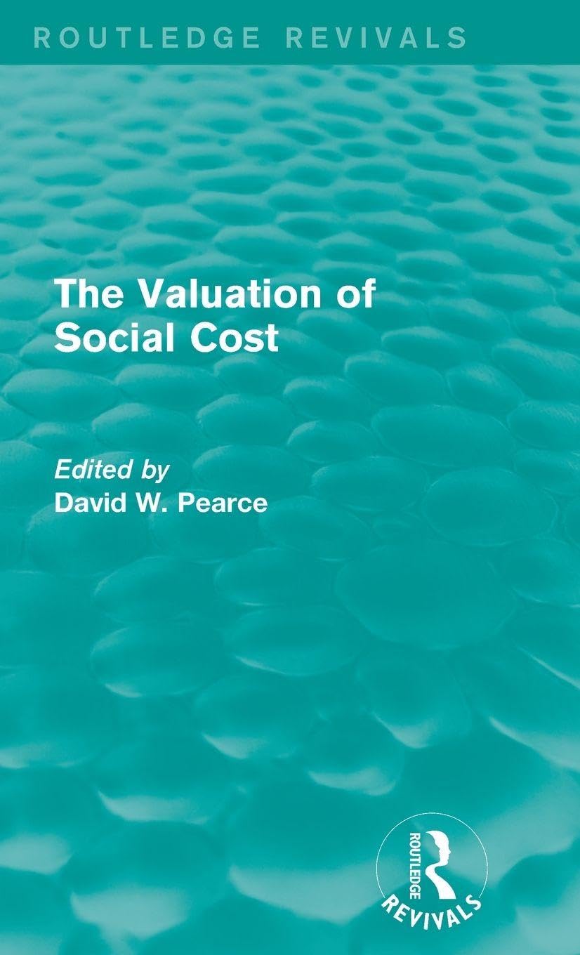 The Valuation of Social Cost (Routledge Revivals) Law