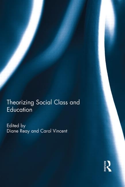 Product Image: Theorizing Social Class and Education