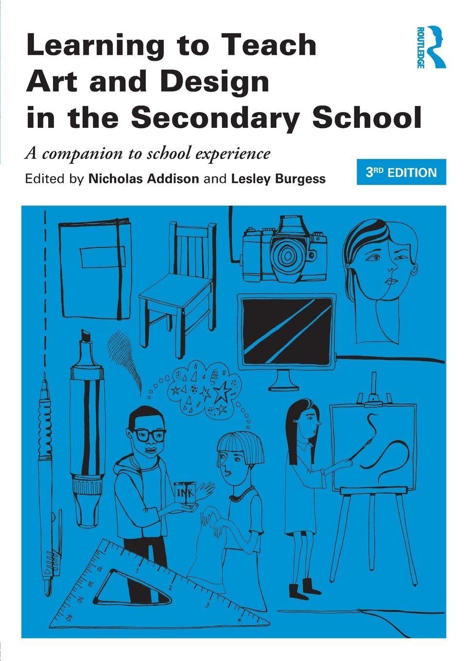 Learning to Teach Art and Design in the Secondary School Education & Training