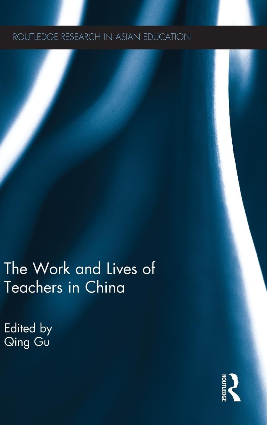 The Work and Lives of Teachers in China Law
