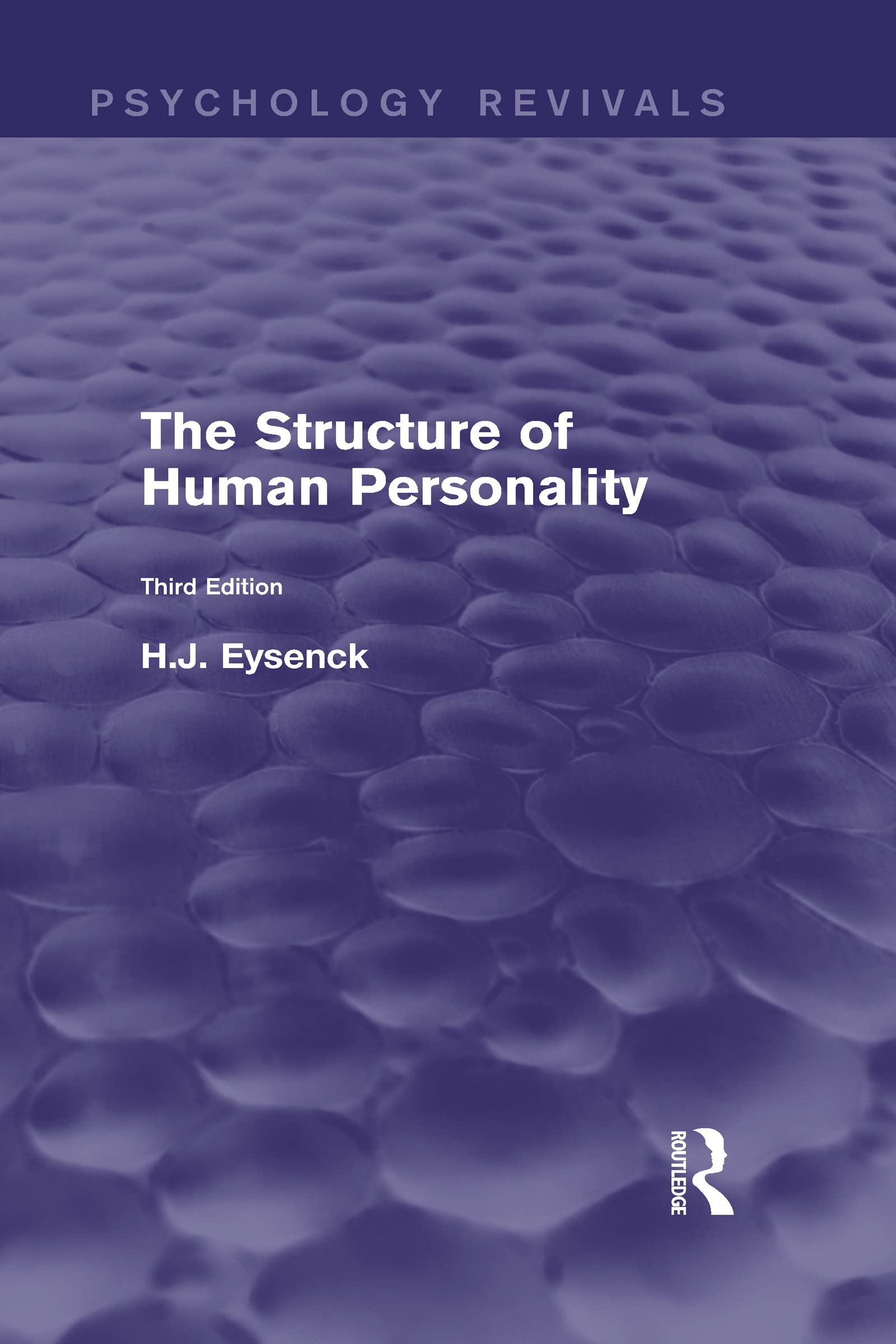 The Structure of Human Personality (Psychology Revivals) Psychology