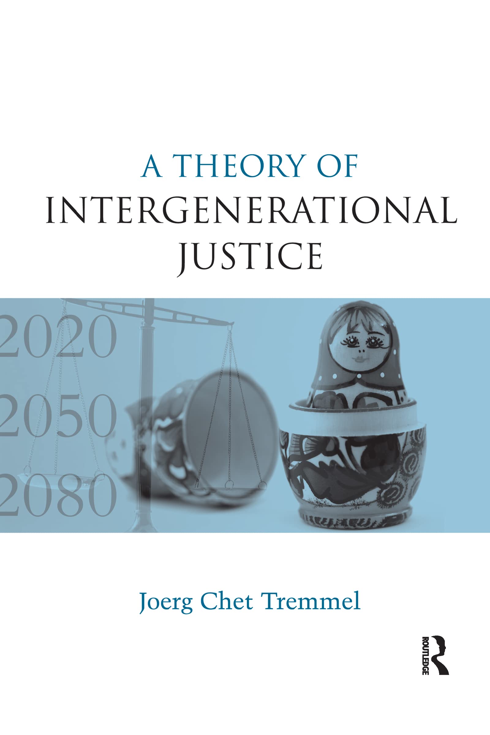 A Theory of Intergenerational Justice Law