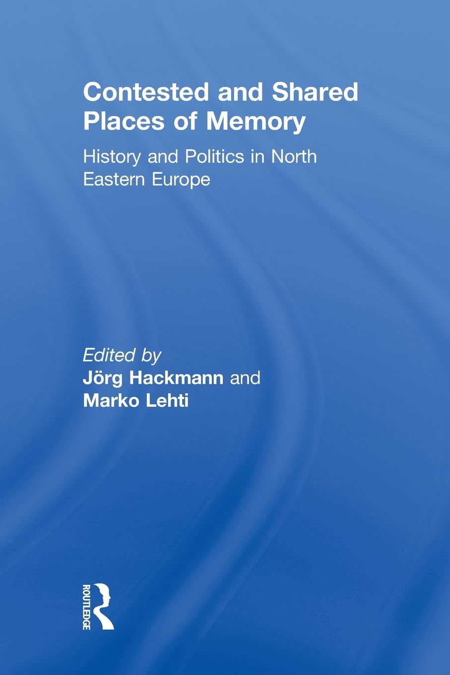 Contested and Shared Places of Memory Books