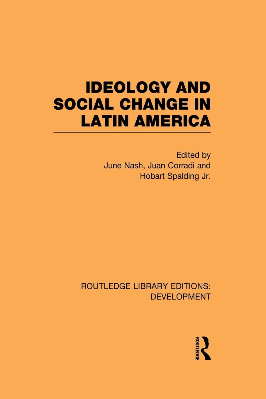 Ideology and Social Change in Latin America Books