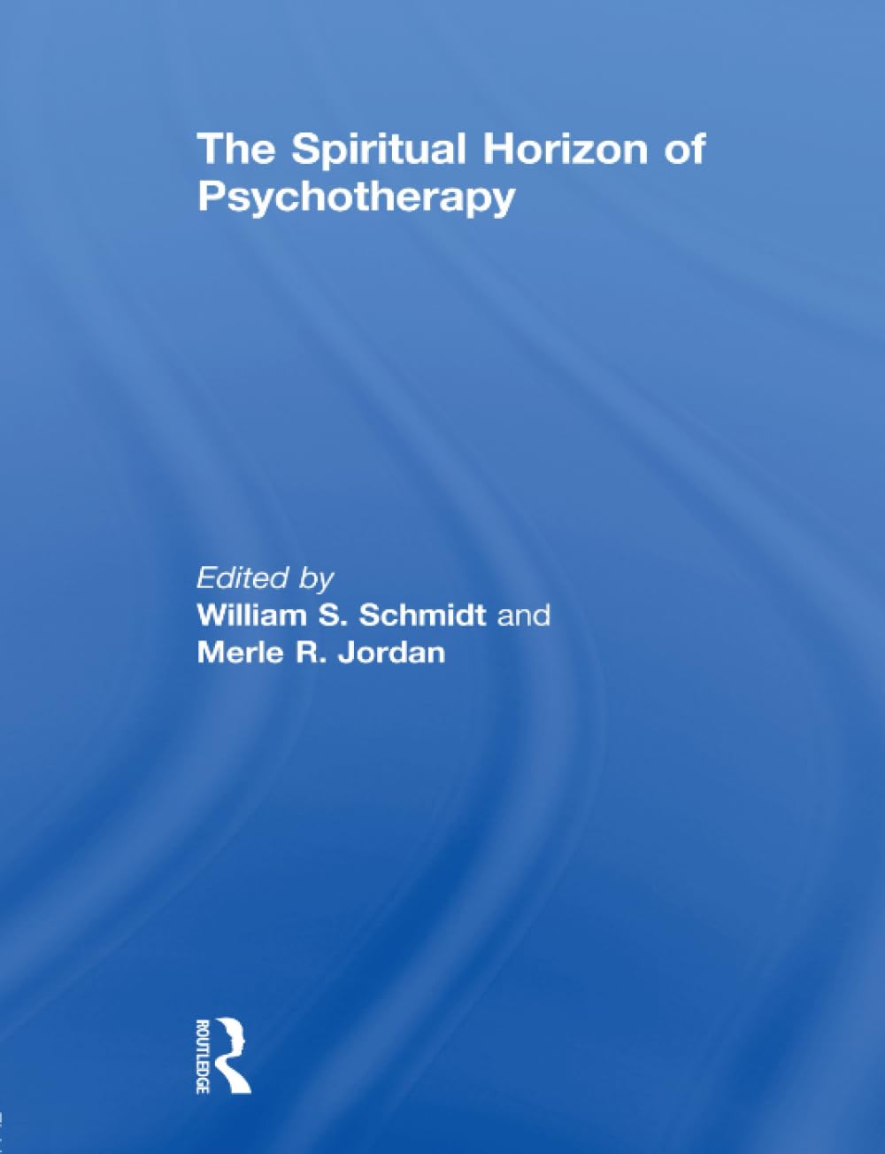 The Spiritual Horizon of Psychotherapy Medicine