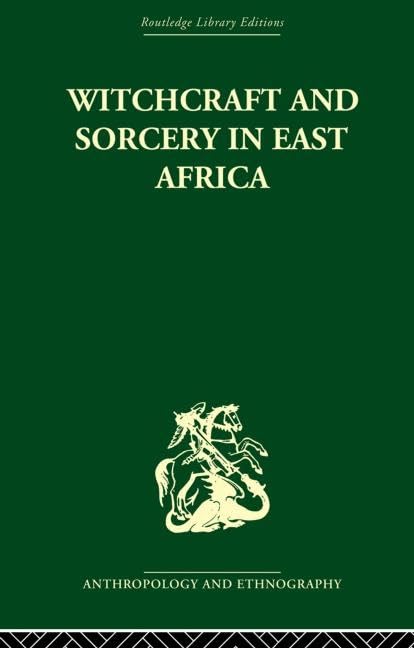 Witchcraft and Sorcery in East Africa General education