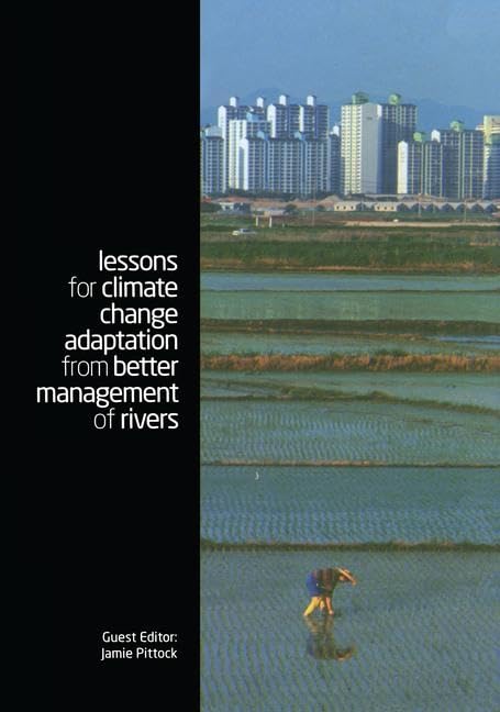 Lessons for Climate Change Adaptation from Better Management of Rivers (Climate and Development) Law