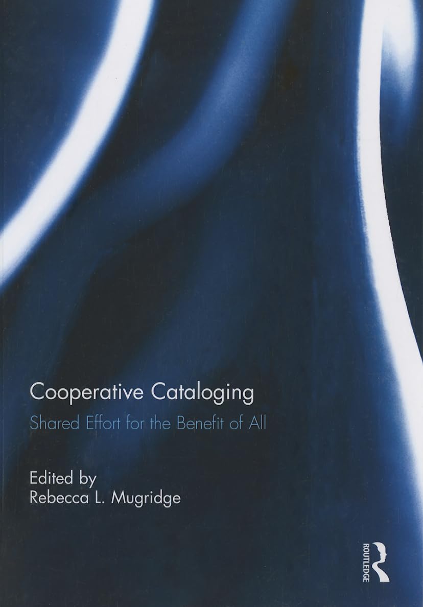 Cooperative Cataloging: Shared Effort for the Benefit of All Social Sciences