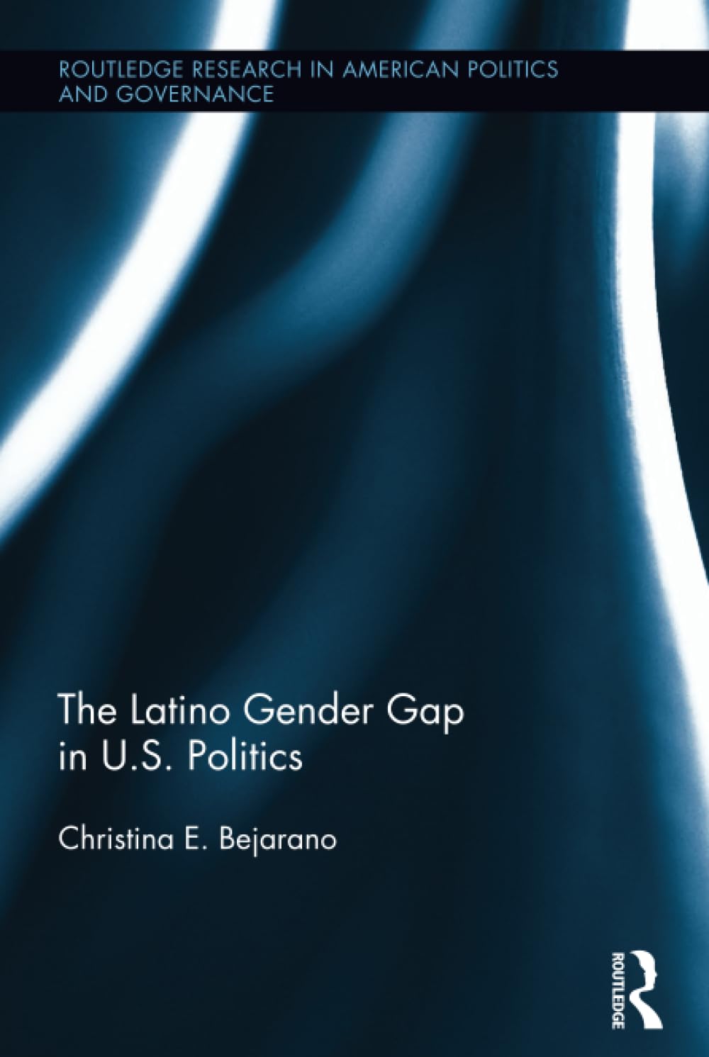 The Latino Gender Gap in U.S. Politics (Routledge Research in American Politics and Governance, 14, Band 14) Books