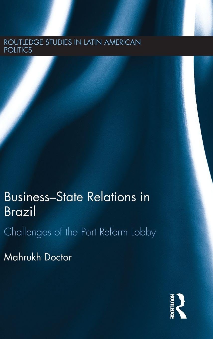 Business-State Relations in Brazil Business, Finance & Career