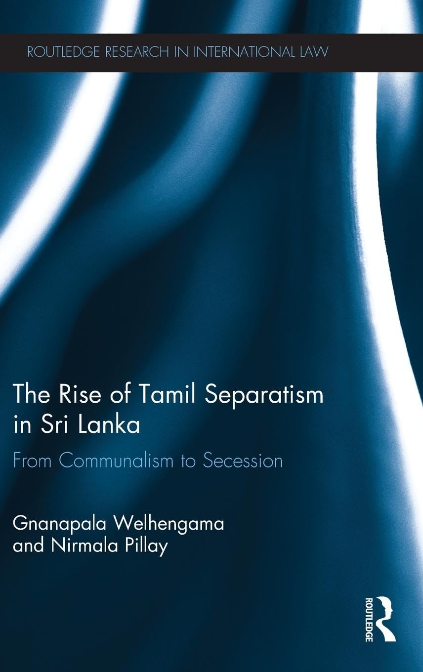 The Rise of Tamil Separatism in Sri Lanka Law