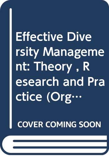 Effective Diversity Management: Theory, Research and Practice (Organization and Management) Business, Finance & Career