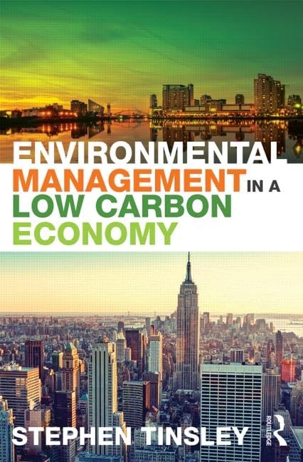 Environmental Management in a Low Carbon Economy Business, Finance & Career