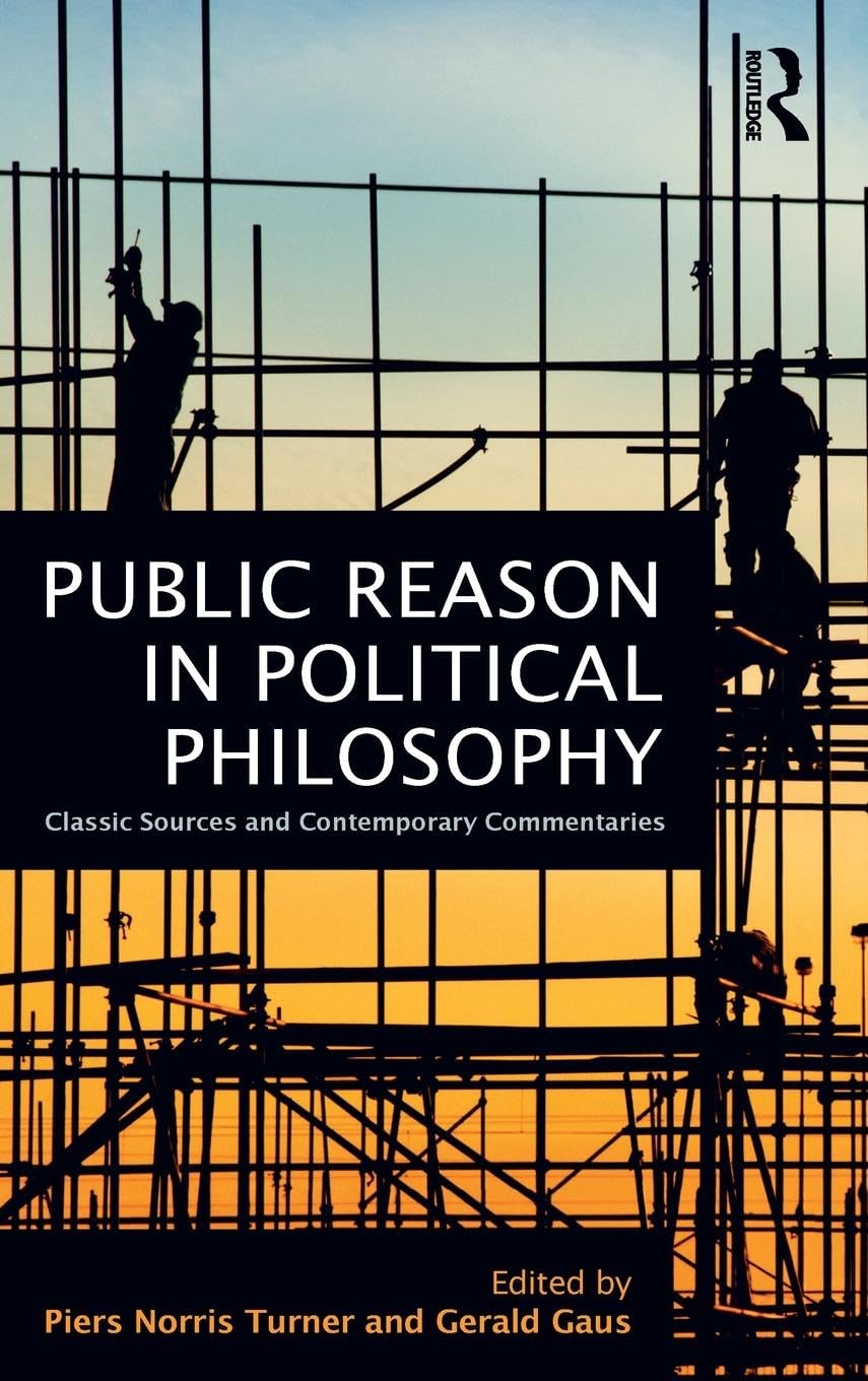 Public Reason in Political Philosophy Philosophy