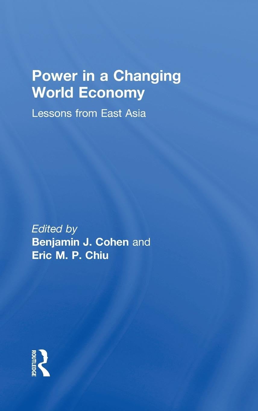 Power in a Changing World Economy Business, Finance & Career
